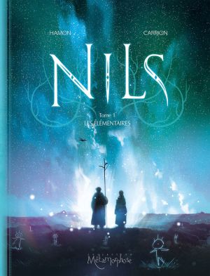 Nils tome 1