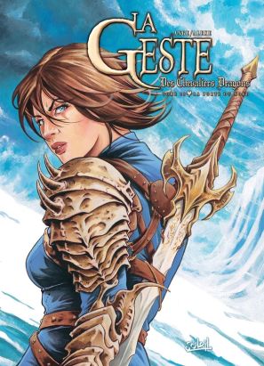 La geste des chevaliers dragons tome 22