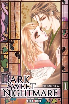 Dark sweet nightmare tome 1