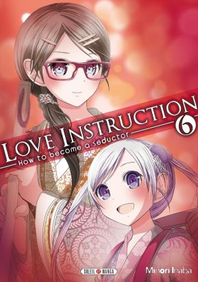 Love instruction - How to become a seductor tome 6