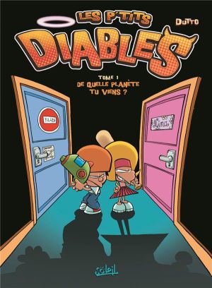 48h les p'tits diables tome 1 - de quelle planète tu viens ?