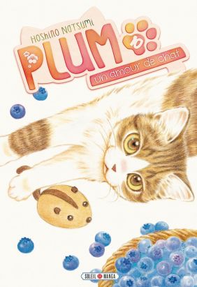 Plum, un amour de chat tome 10