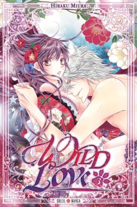 Wild love tome 3