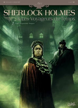 Sherlock Holmes et les voyageurs du temps tome 2
