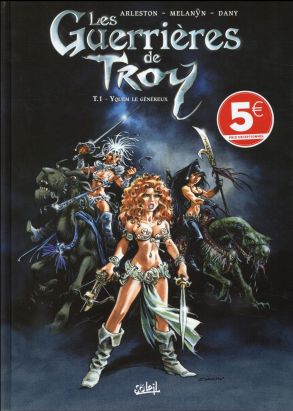 Les guerrières de Troy tome 1 (soleil petits prix 2016)