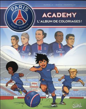 Paris Saint-Germain Academy - la BD officielle : la saga du PSG -  230207260X - BD Jeunesse