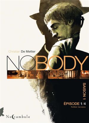 Nobody - saison 1 tome 1