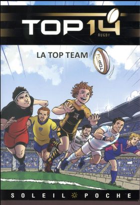 Top 14 (roman) tome 1 Top 14 (roman) tome 1