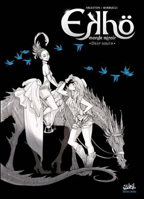 Ekhö - monde miroir tome 6 - édition noir et blanc