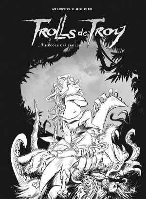 Trolls de Troy tome 22 - édition noir et blanc