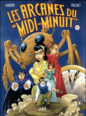 Les arcanes du Midi-Minuit - intégrale tome 3