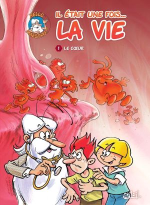 Il était une fois la vie tome 1