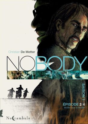 Nobody - saison 1 tome 2