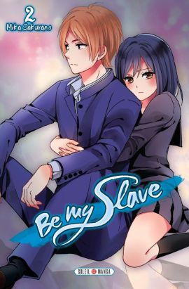 Be my slave tome 2