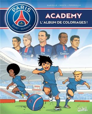 Paris Saint-Germain Academy ; l'album de coloriages !