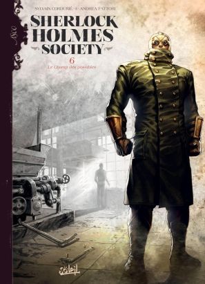 Sherlock Holmes society tome 6