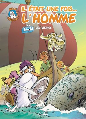 Il était une fois l'homme tome 3 - Les vikings