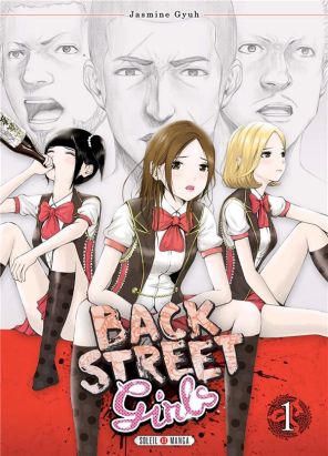 Back street girls tome 1