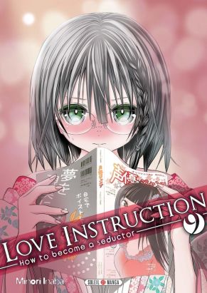 Love instruction - How to become a seductor tome 9