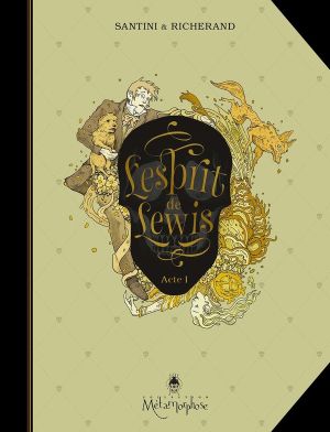 L'esprit de Lewis tome 1