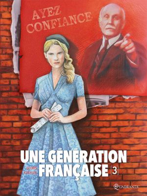 Une génération française tome 3