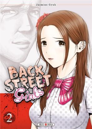 Back street girls tome 2