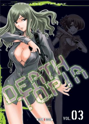 Deathtopia tome 3