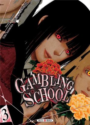 Gambling school tome 3