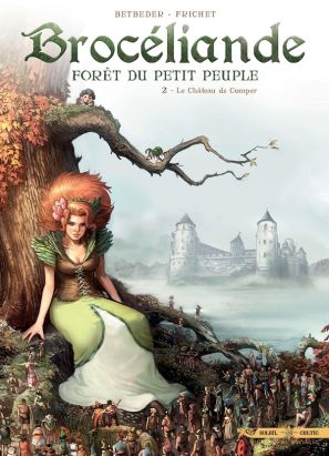 Brocéliande tome 2