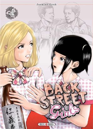 Back street girls tome 4