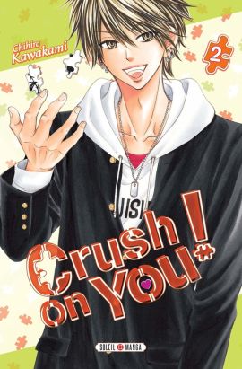 Crush on you tome 2 Crush on you tome 2