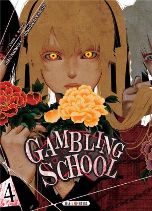 Gambling school tome 4