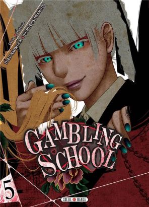Gambling school tome 5