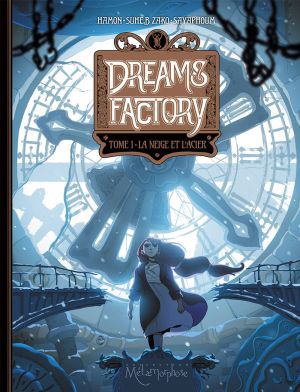 Dreams factory tome 1
