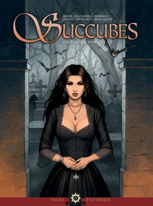 Succubes - intégrale tome 2