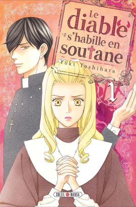 Le diable s'habille en soutane tome 1