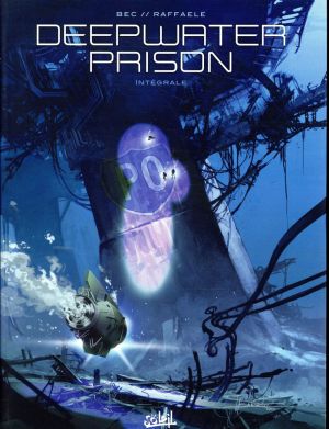 Deepwater prison - intégrale
