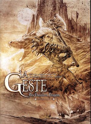 La geste des chevaliers dragons - intégrale tome 6 - Tomes 21 à 24