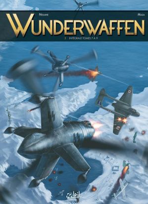 Wunderwaffen - intégrale tome 3