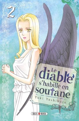 Le diable s'habille en soutane tome 2