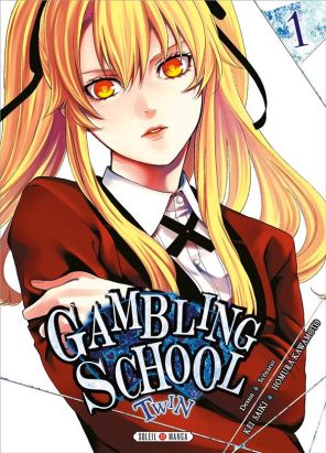 Gambling school - twin tome 1 Gambling school - twin tome 1