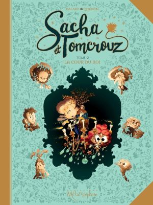 Sacha et Tomcrouz tome 2