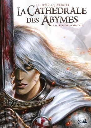 La cathédrale des abymes tome 1