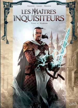 Les maîtres inquisiteurs tome 10