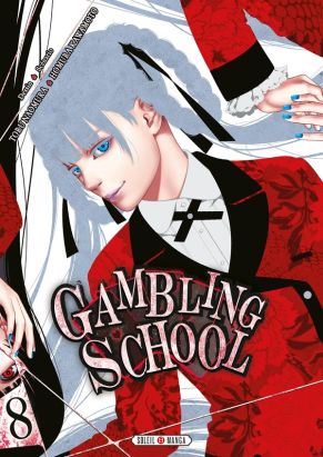 Gambling school tome 8