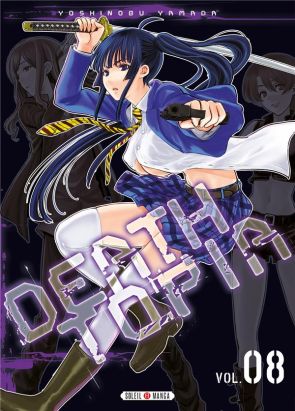 Deathtopia tome 8