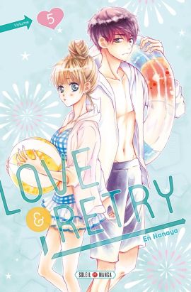 Love & retry tome 5
