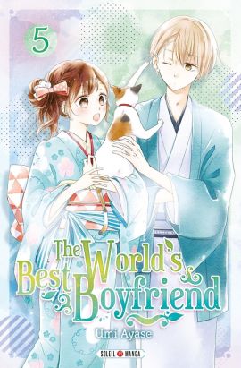 The world's best boyfriend tome 5