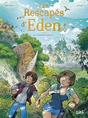 Les rescapés d'Eden tome 1