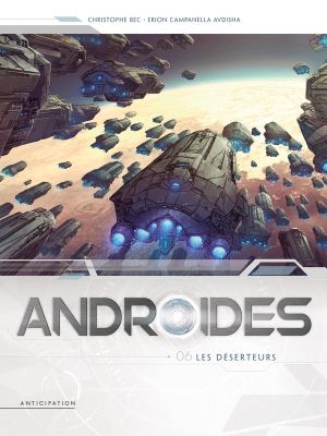 Androïdes tome 6